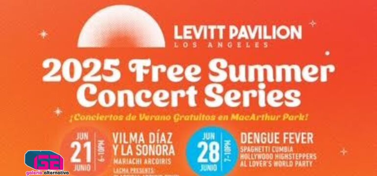 Serie de conciertos de verano del Levitt Pavilion Los Ángeles 2025
