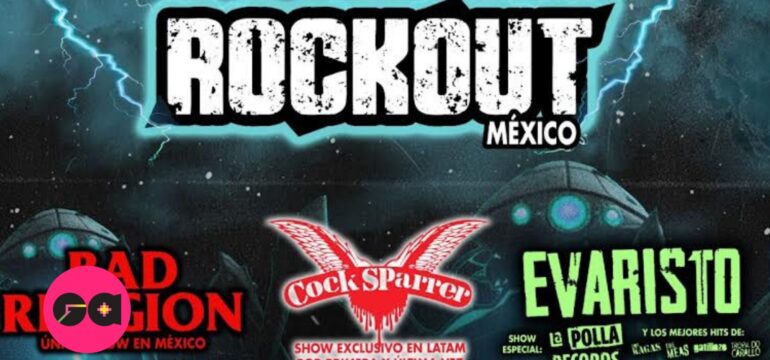 ROCKOUT MÉXICO REÚNE A BAD RELIGION, COCK SPARRER Y EVARISTO EN UNA JORNADA HISTÓRICA