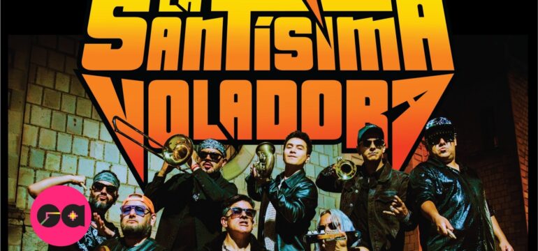LA SANTÍSIMA VOLADORA PRESENTA “PERFECTA” Y ARRANCA GIRA NACIONAL EN BAJO CIRCUITO