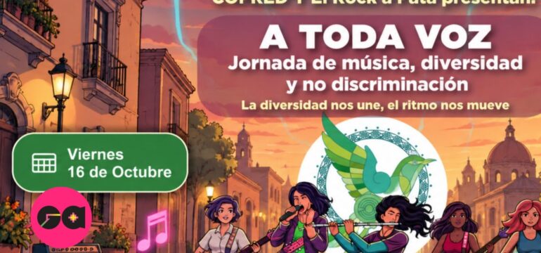 A TODA VOZ: LA MÚSICA INDEPENDIENTE SE UNE CONTRA LA DISCRIMINACIÓN EN LA CIUDAD DE MÉXICO