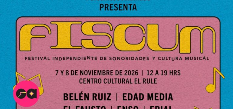 FISCUM: Festival independiente de Sonoridades y Cultura musical (7 y 8 de Noviembre)